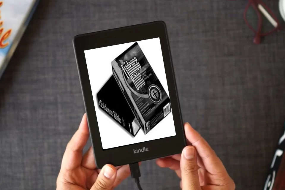 Read Online The Evidence Bible, Comfortable King James Version as a Kindle eBook