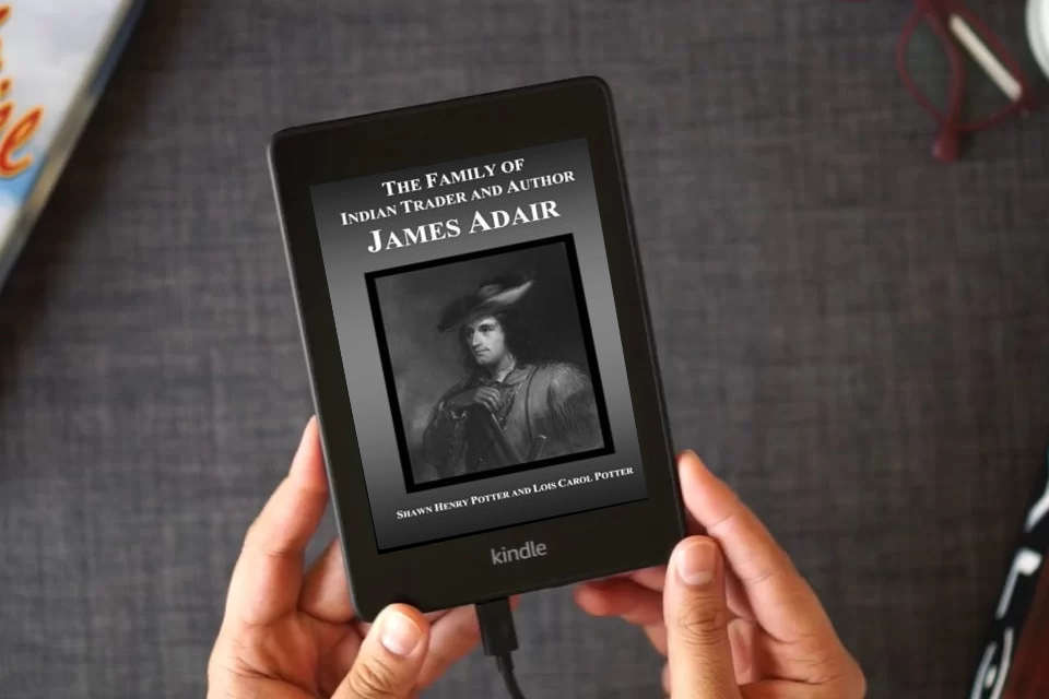 Read Online The Family of Indian Trader and Author James Adair as a Kindle eBook