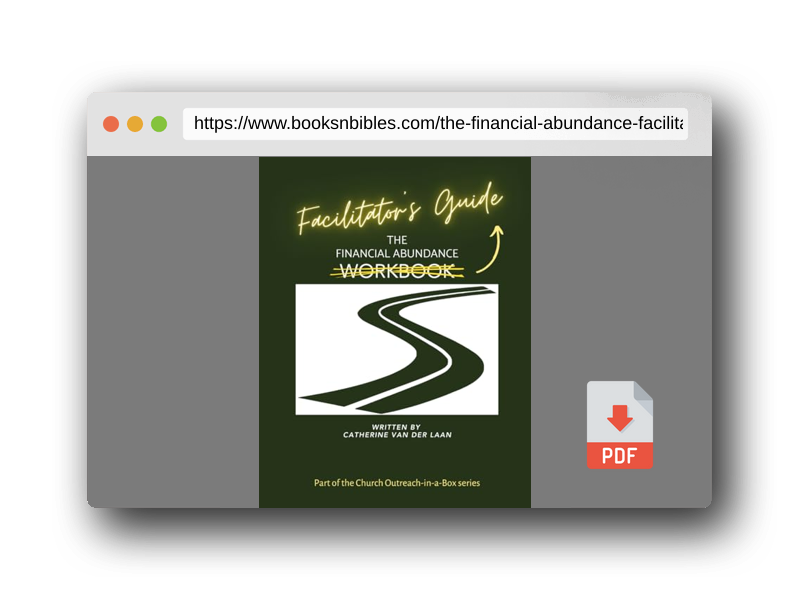 PDF Preview of the book The Financial Abundance Facilitator's Guide: In the Church Outreach-in-a-Box series