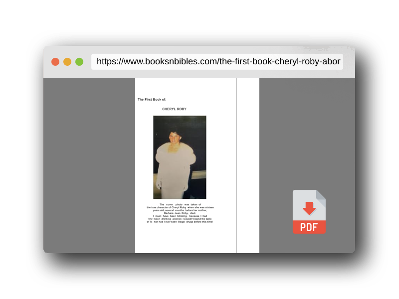 PDF Preview of the book The First Book of Cheryl Roby: Abortion Rights/Women's Rights