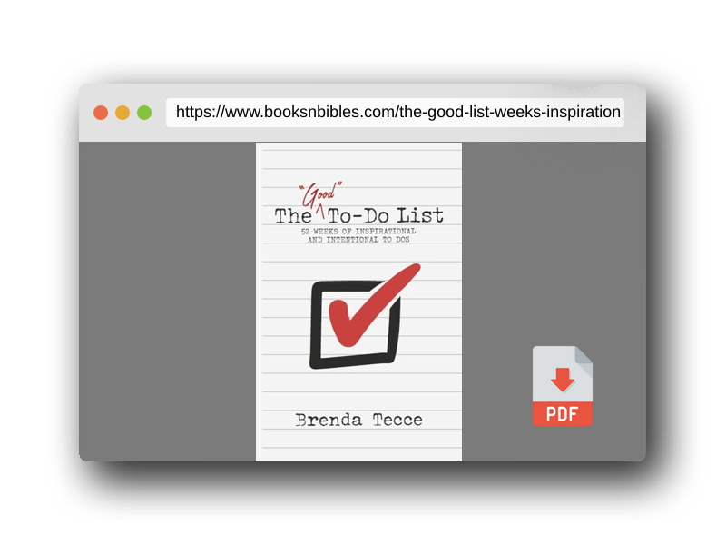 PDF Preview of the book The "Good" To-Do List: 52 Weeks of Inspirational and Intentional To Dos