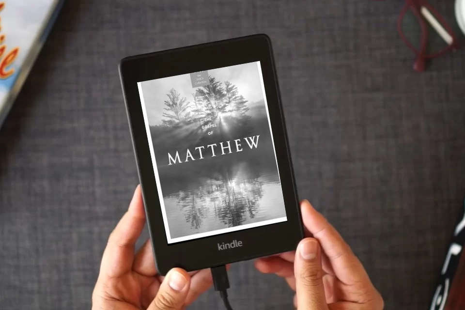 Read Online The Gospel of Matthew (KJV) (AMEN Collection) as a Kindle eBook