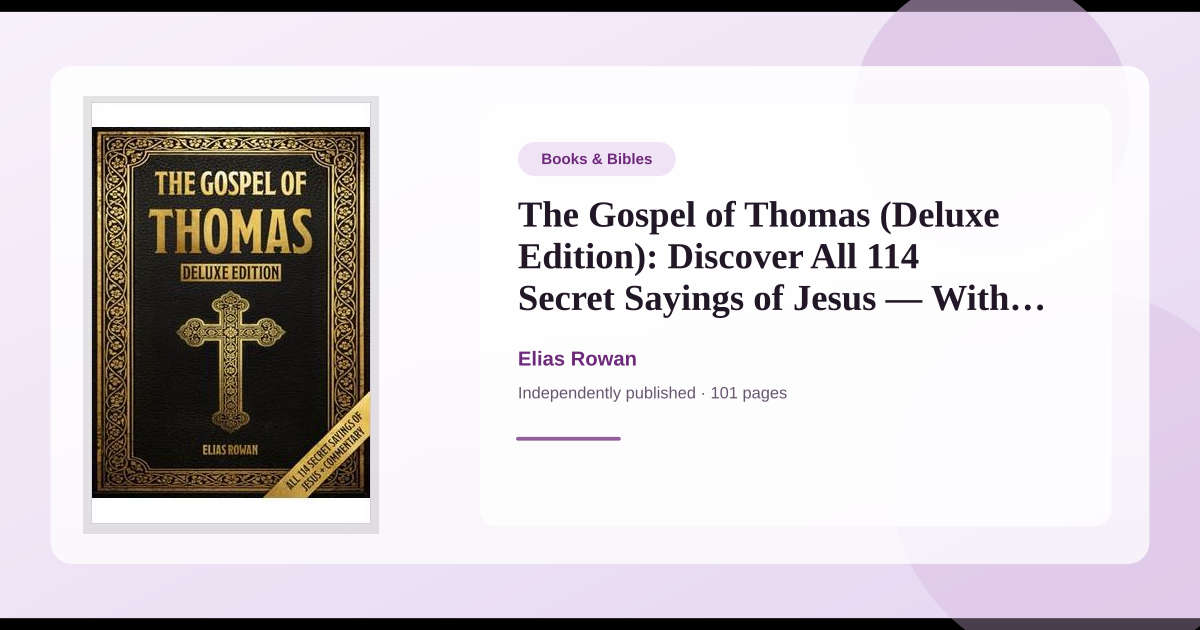 Book The Gospel of Thomas (Deluxe Edition): Discover All 114 Secret