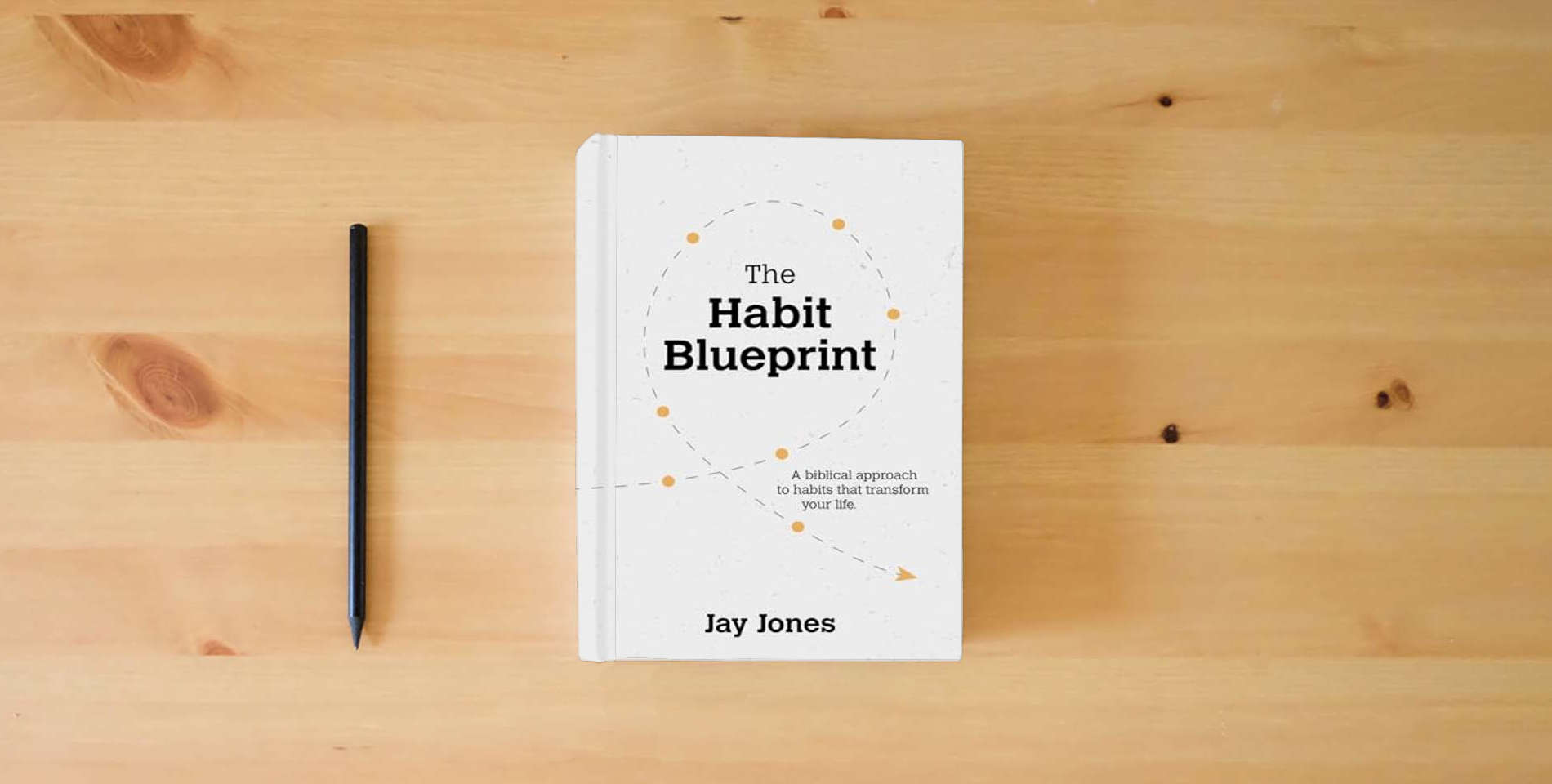The book The Habit Blueprint: A Biblical Approach to Habits That Transform Your Life is on the table