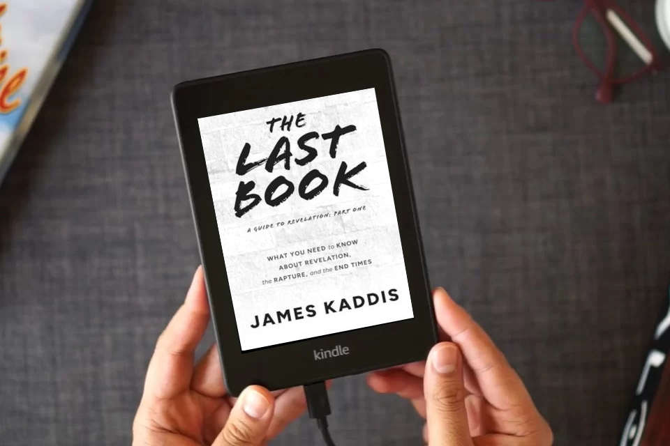 Read Online The Last Book: What You Need to Know About Revelation, the Rapture, and the End Times as a Kindle eBook