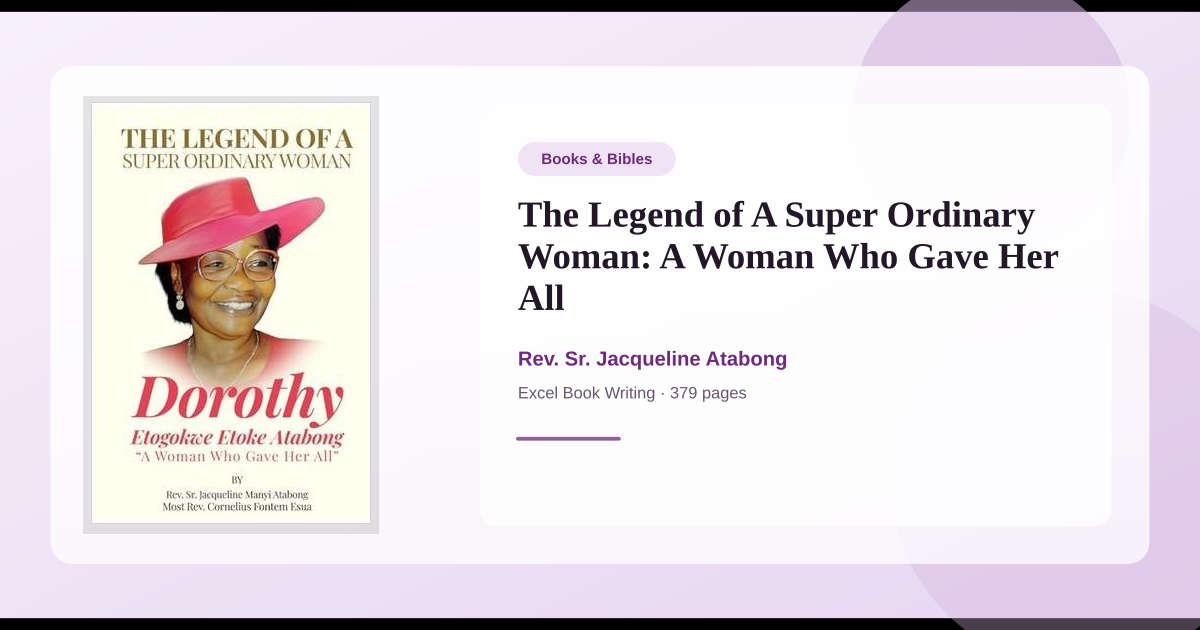 Book The Legend of A Super Ordinary Woman: A Woman Who Gave Her All → ...
