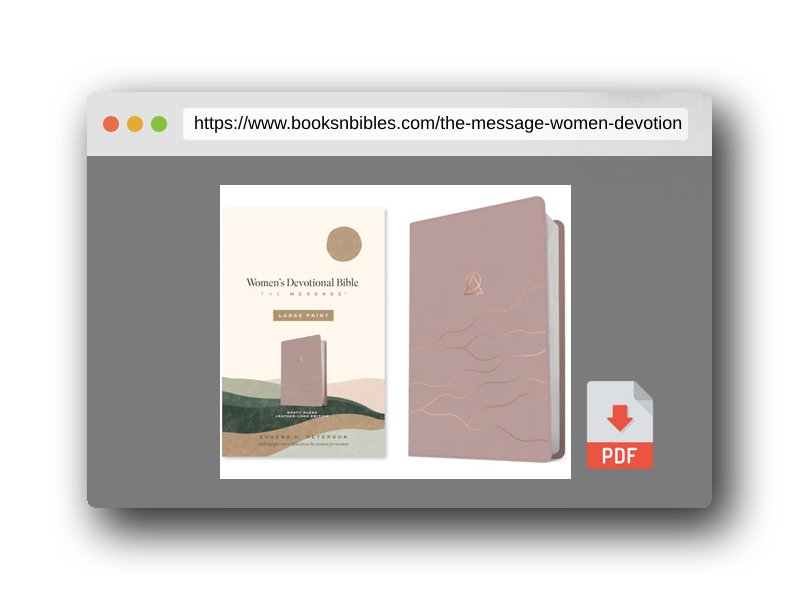 PDF Preview of the book The Message Women’s Devotional Bible Large Print (Leather-Look, Dusty Blush)