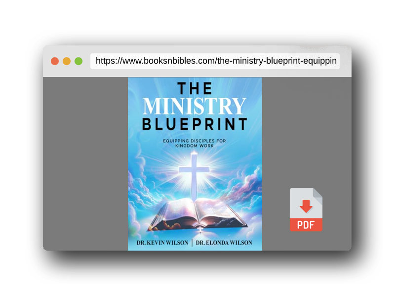 PDF Preview of the book The Ministry Blueprint: Equipping Disciples For Kingdom Work
