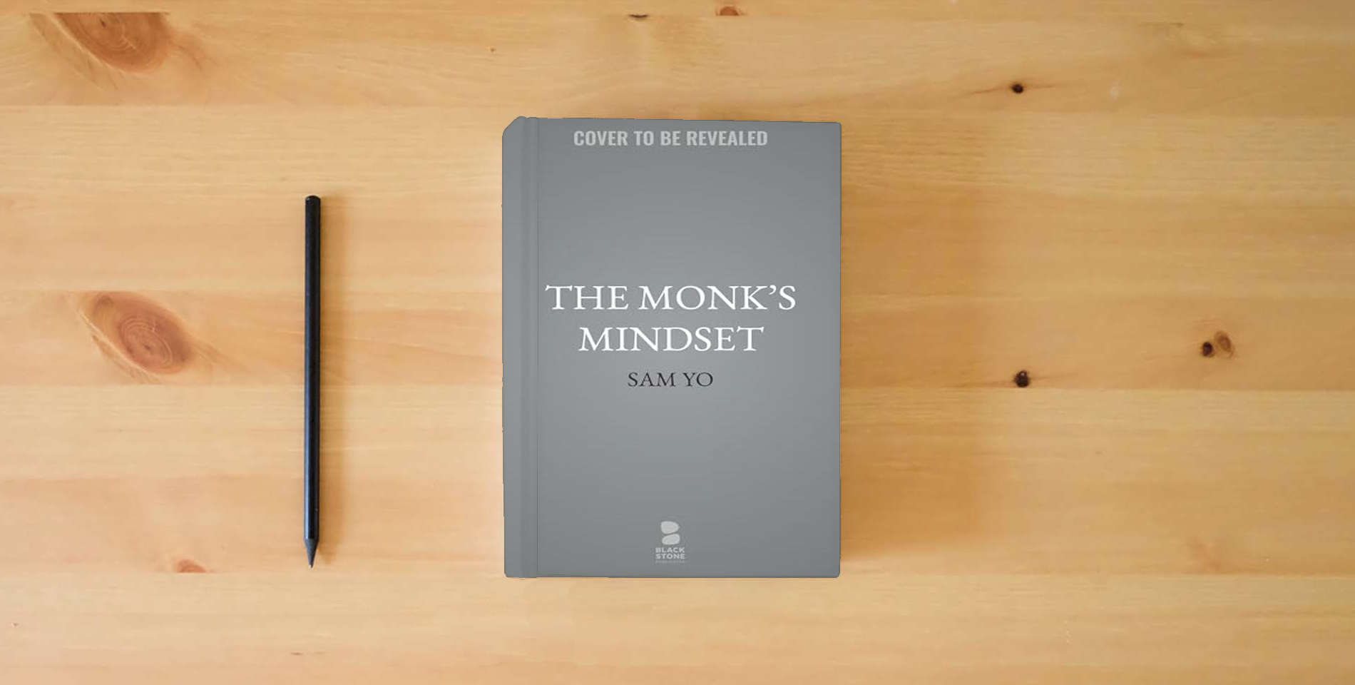 The book The Monk's Mindset: Finding Stillness in a World That Won't Stop Moving is on the table
