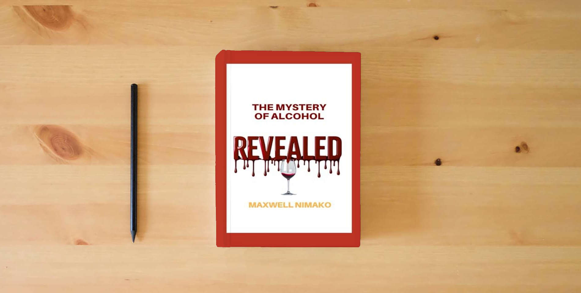 The book The mystery of alcohol revealed. is on the table