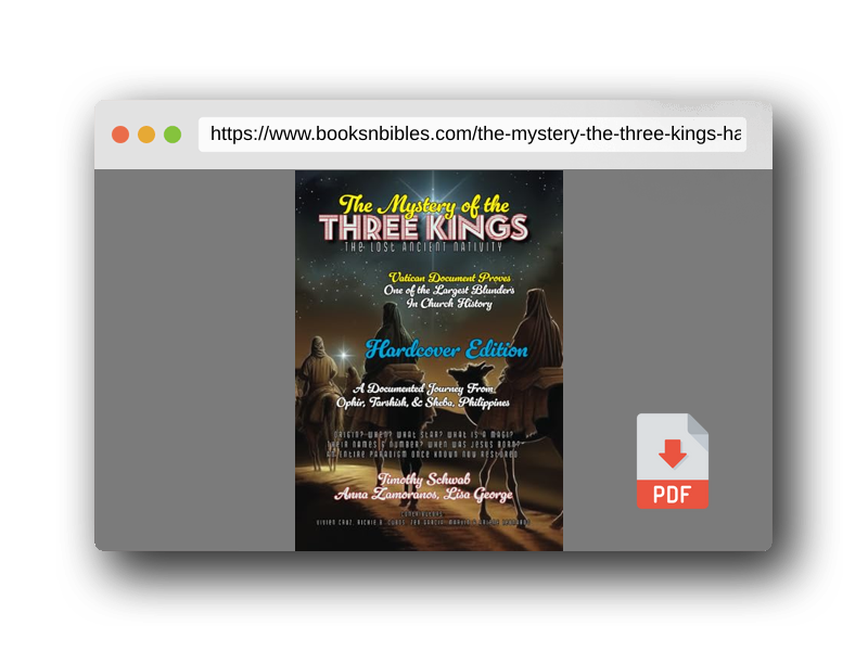 PDF Preview of the book The Mystery of the Three Kings Hardcover Edition: The Lost Ancient Nativity (Solomon's Treasure Series)