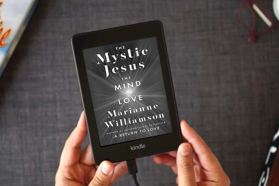 Read Online The Mystic Jesus: The Mind of Love as a Kindle eBook