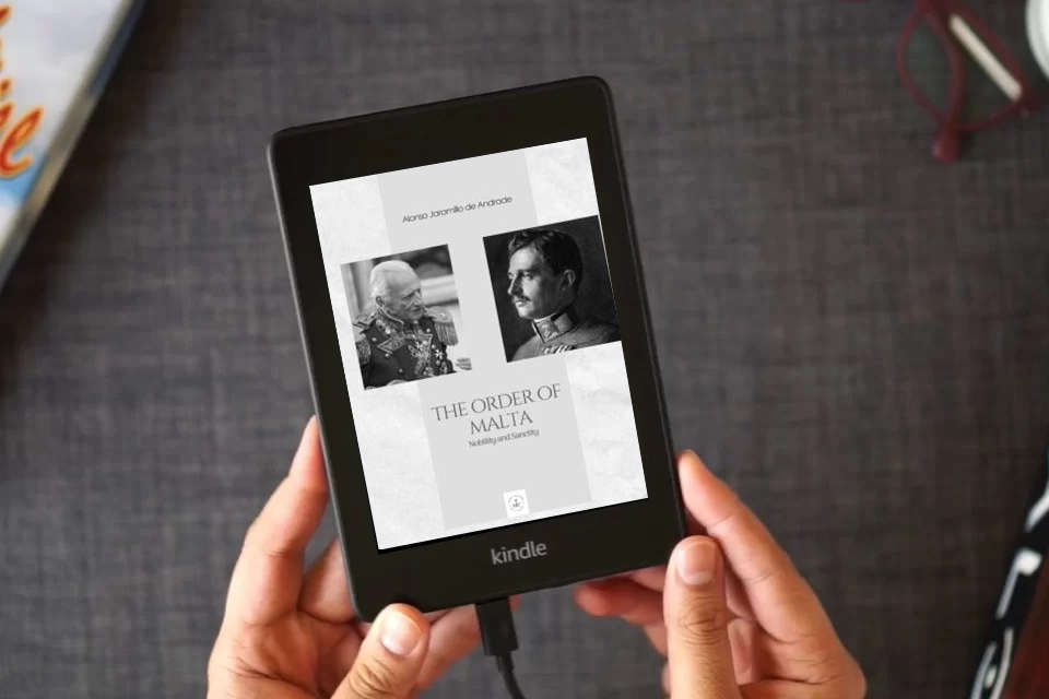 Read Online THE ORDER OF MALTA Nobility and Sanctity as a Kindle eBook
