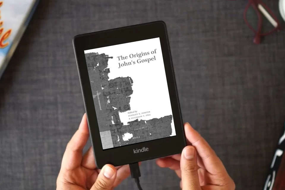 Read Online The Origins of John’s Gospel (Johannine Studies, 2) as a Kindle eBook
