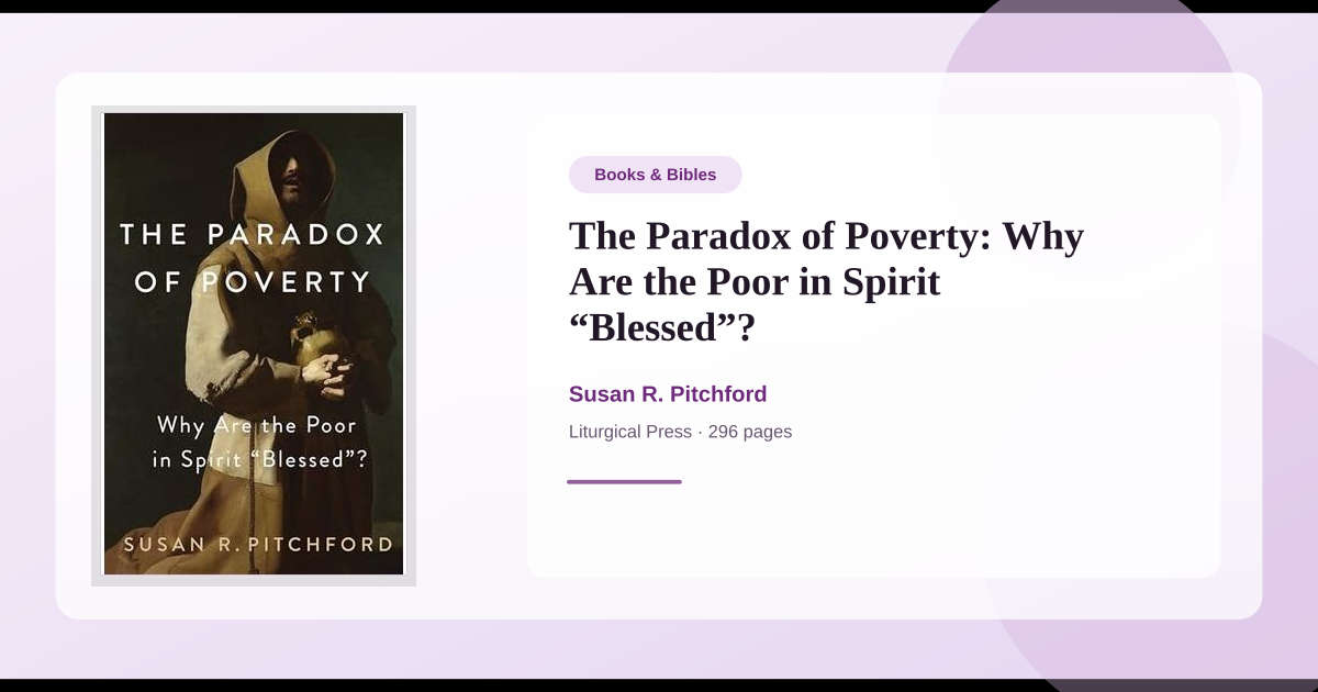 Book The Paradox of Poverty: Why Are the Poor in Spirit “Blessed”? → ...