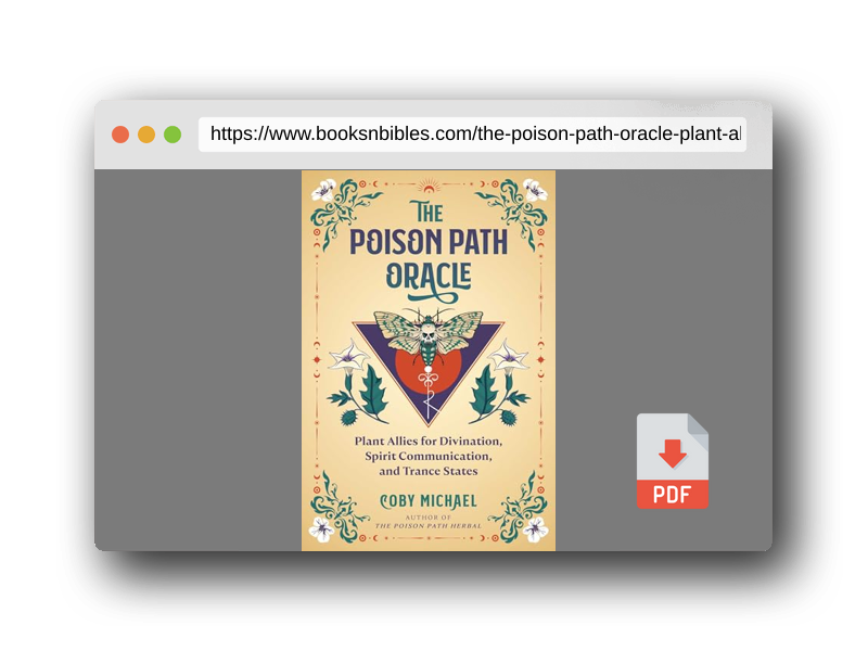 PDF Preview of the book The Poison Path Oracle: Plant Allies for Divination, Spirit Communication, and Trance States