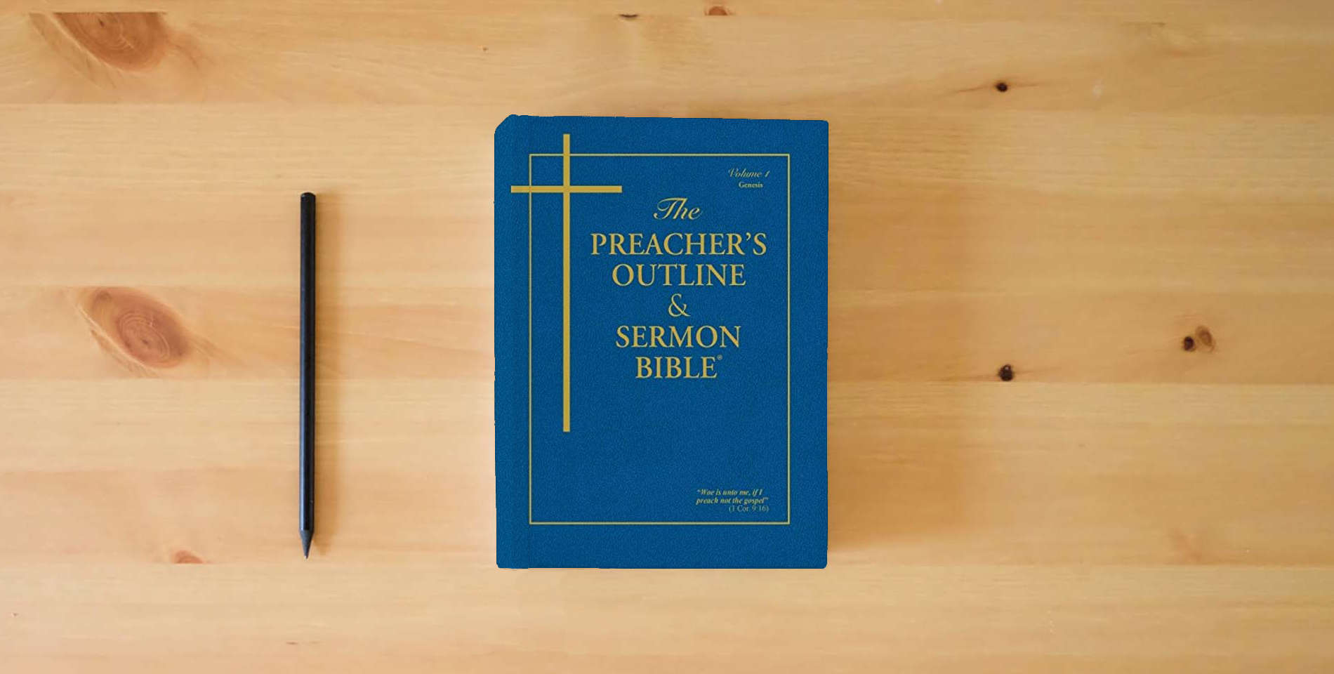 The book The Preacher's Outline & Sermon Bible: Genesis Volume 1 is on the table
