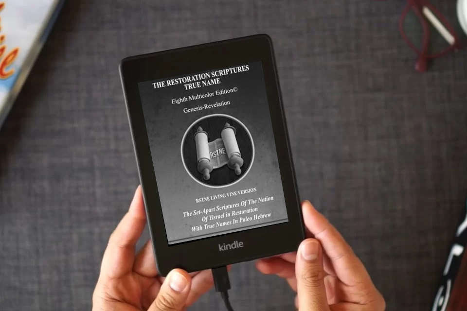 Read Online The Restoration Scriptutes True Name Eighth-Living Vine Version as a Kindle eBook