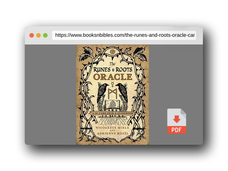 PDF Preview of the book The Runes and Roots Oracle: A 36-Card Deck and Guidebook