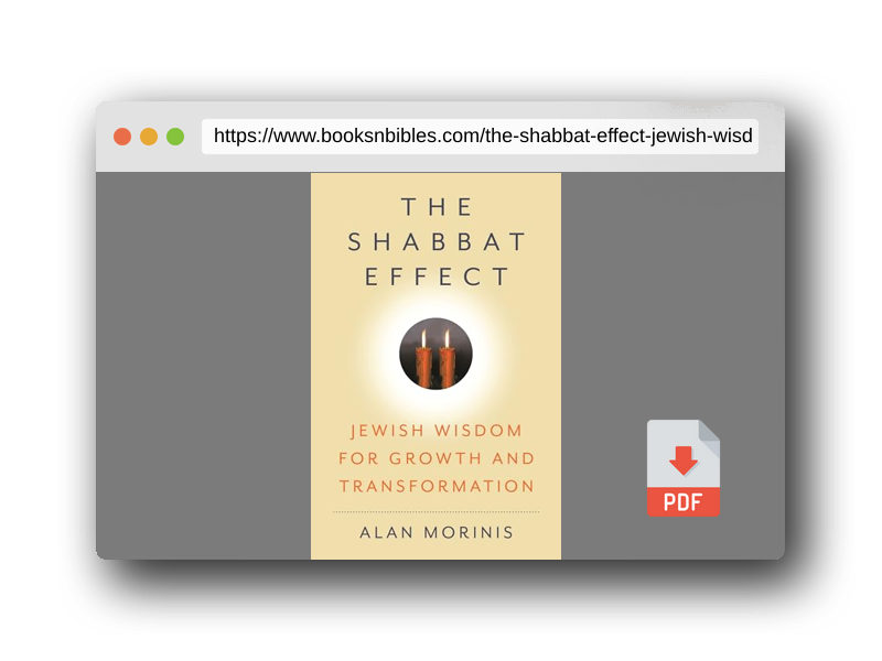 PDF Preview of the book The Shabbat Effect: Jewish Wisdom for Growth and Transformation