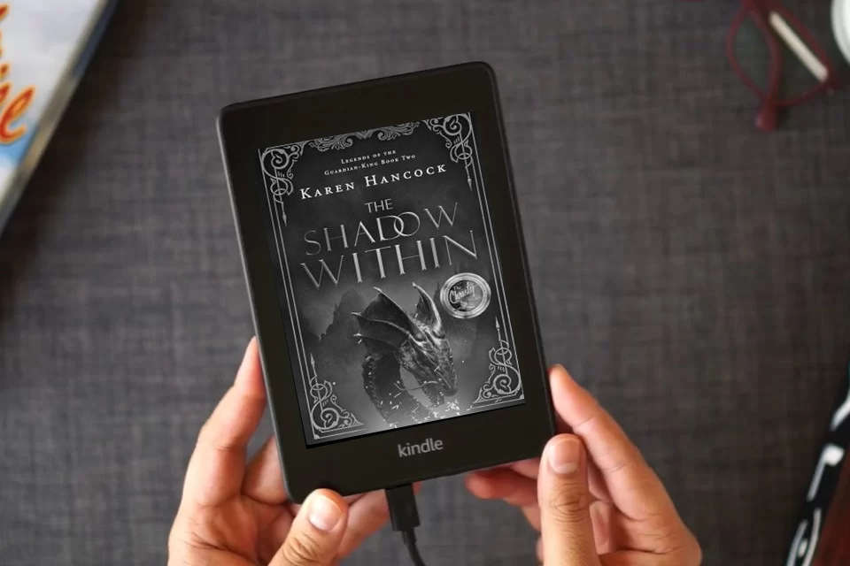 Read Online The Shadow Within (Volume 2) (Legends of the Guardian-King) as a Kindle eBook