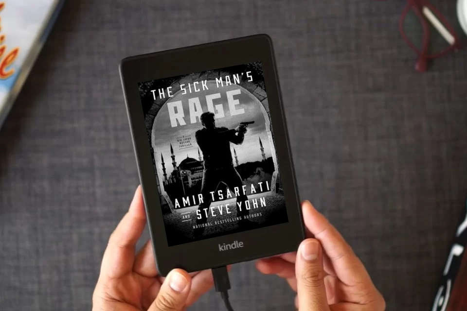 Read Online The Sick Man’s Rage: A Nir Tavor Mossad Thriller as a Kindle eBook