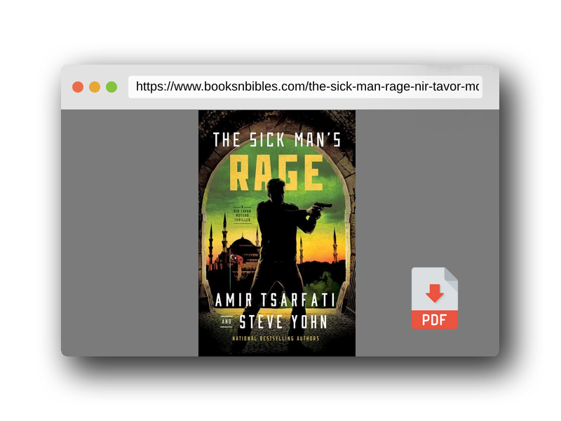 PDF Preview of the book The Sick Man’s Rage: A Nir Tavor Mossad Thriller
