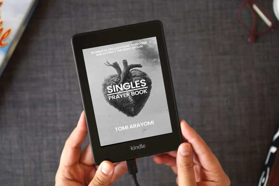 Read Online The Singles Prayer Book: 50 Biblical Declarations to Become and Attract the Right Spouse (Declarations for Breakthrough) as a Kindle eBook