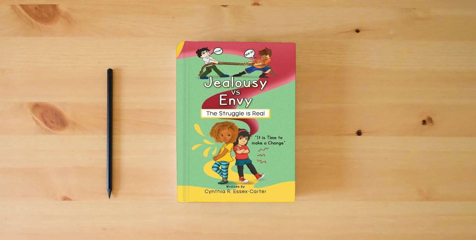The book The Struggle Is Real: "It is Time to Make a Change" is on the table