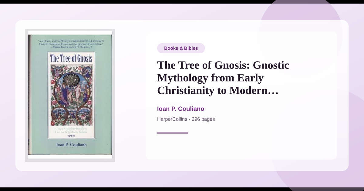 Book The Tree of Gnosis: Gnostic Mythology from Early Christianity to ...