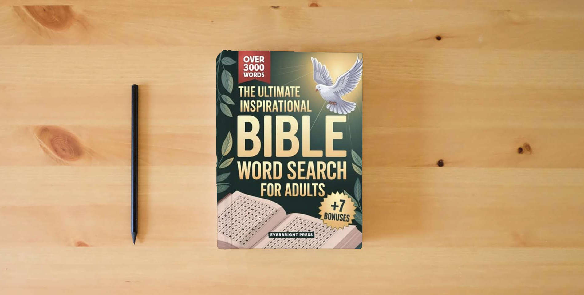 The book The Ultimate Inspirational Bible Word Search for Adults: 125 Large Print Inspirational Puzzles with Bible Verses to Deepen Your Spiritual Journey, Reduce Stress, and Grow Closer to God is on the table