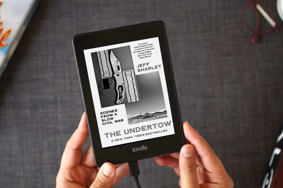 Read Online The Undertow: Scenes from a Slow Civil War as a Kindle eBook