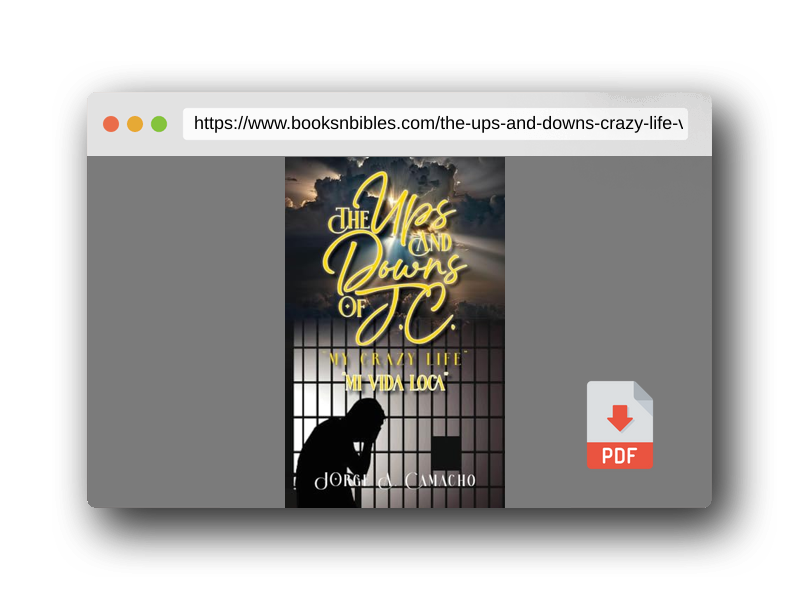 PDF Preview of the book The Ups and Downs of J.C. - My Crazy Life: Mi Vida Loca