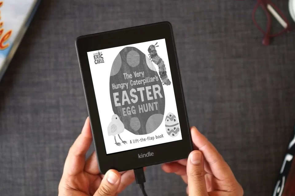 Read Online The Very Hungry Caterpillar's Easter Egg Hunt: A Lift-the-Flap-Book (World of Eric Carle) as a Kindle eBook