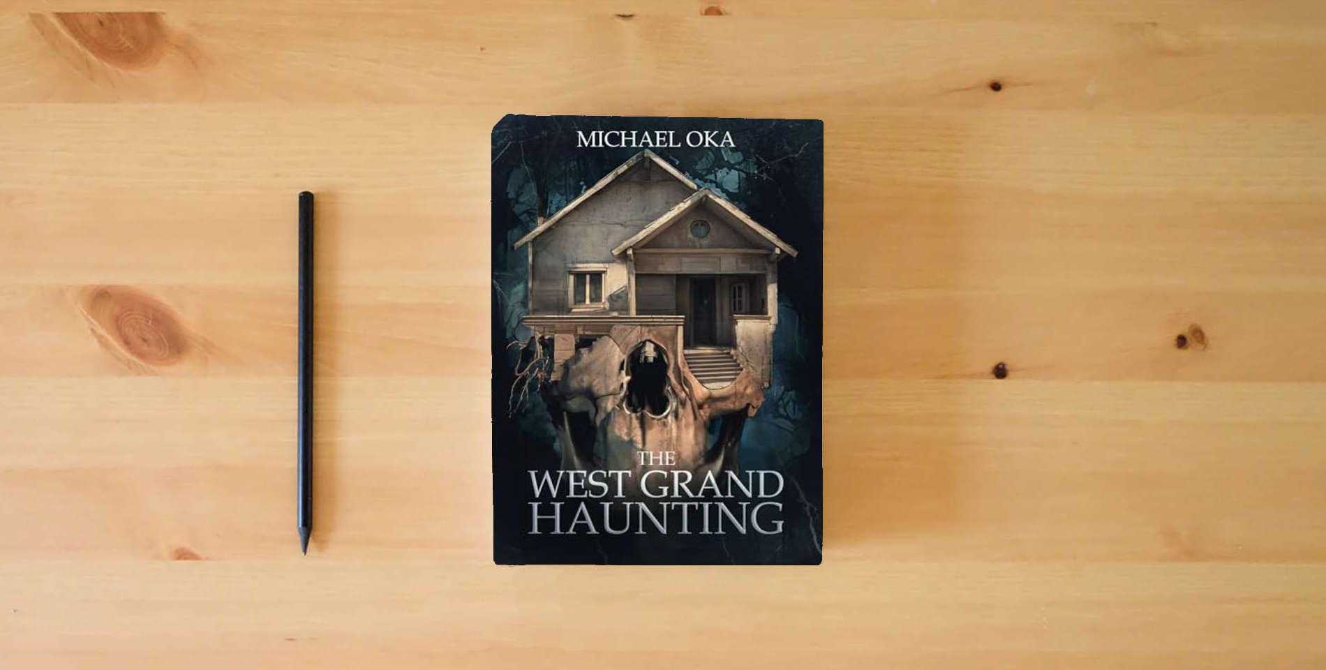 The book The West Grand Haunting is on the table