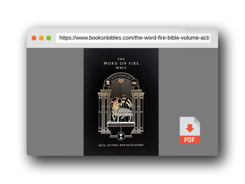 PDF Preview of the book The Word on Fire Bible (Volume II): Acts, Letters and Revelation (Hardcover) (Word on Fire Bible Series)