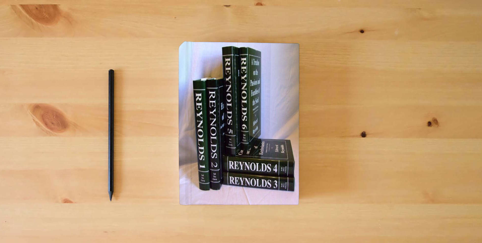 The book The Works of Edward Reynolds (6 volume set) is on the table
