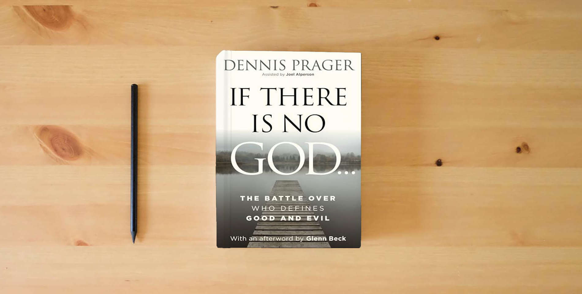 The book If There Is No God: A Study of God and Objective Morality is on the table