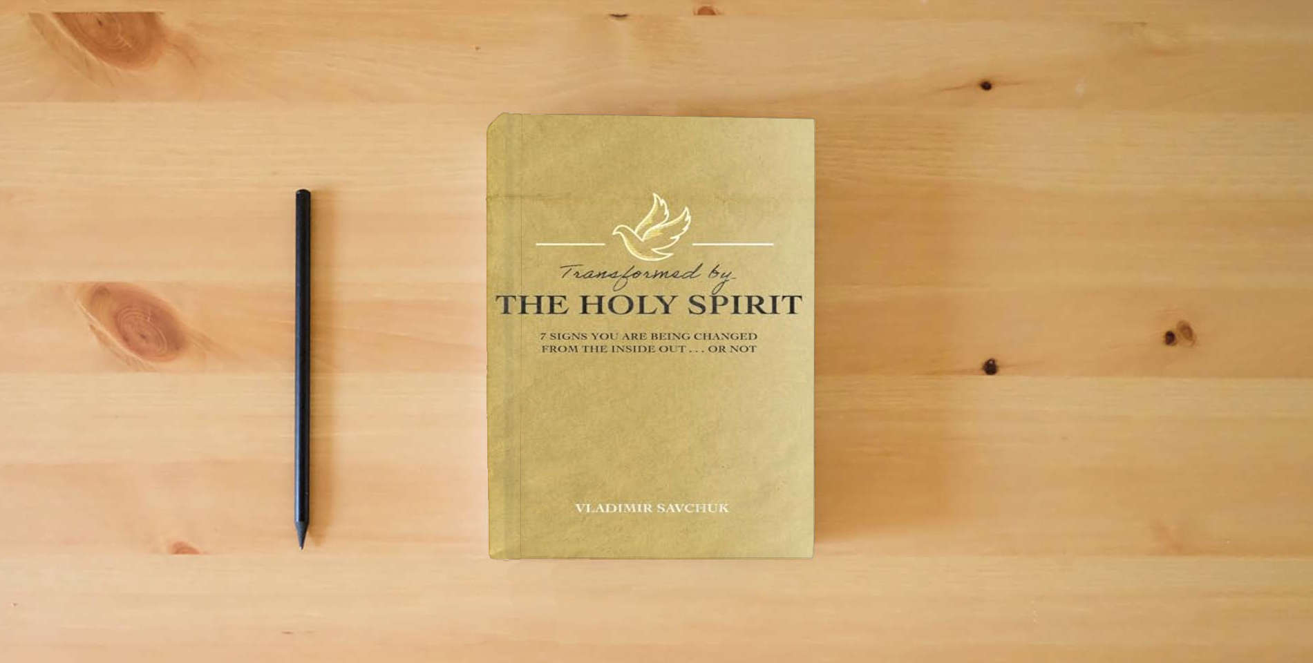 The book Transformed by the Holy Spirit is on the table