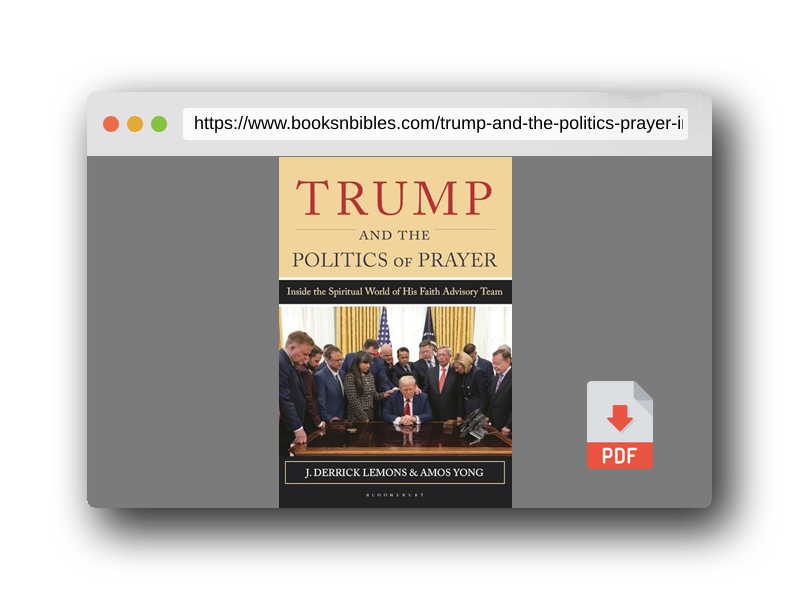 PDF Preview of the book Trump and the Politics of Prayer: Inside the Spiritual World of His Faith Advisory Team