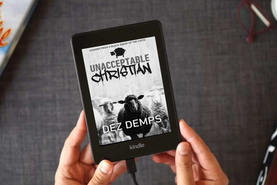 Read Online Unacceptable Christian: Lessons from a Black Sheep of the Faith as a Kindle eBook