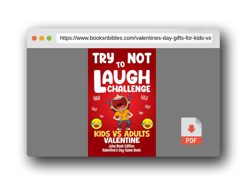 PDF Preview of the book Valentines Day Gifts For Kids: Valentine's Day Joke Book for Kids: Clean Funny Jokes Gift Idea for Kids 5-7, 8-12 (Valentines Day Gifts For Kids Boys and Girls)