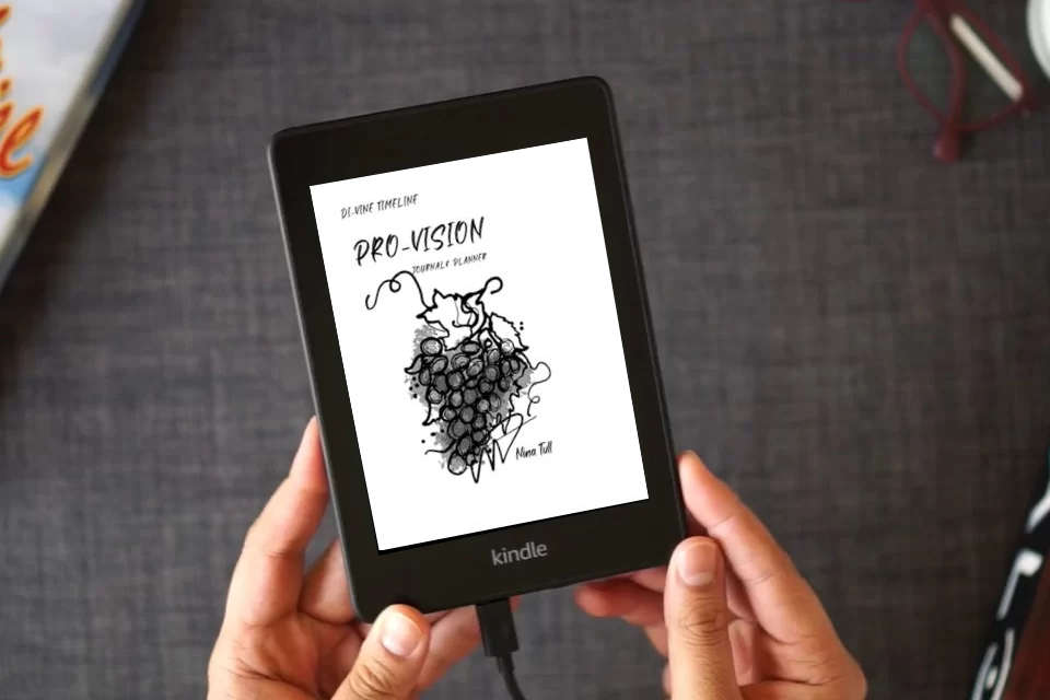 Read Online Di-Vine Timeline Pro-Vision Journal and Planner: Steward the Vision as a Kindle eBook