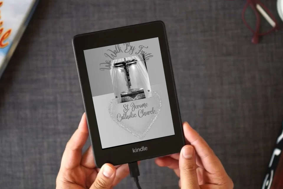 Read Online We Walk By Faith: St Jerome Catholic Church as a Kindle eBook