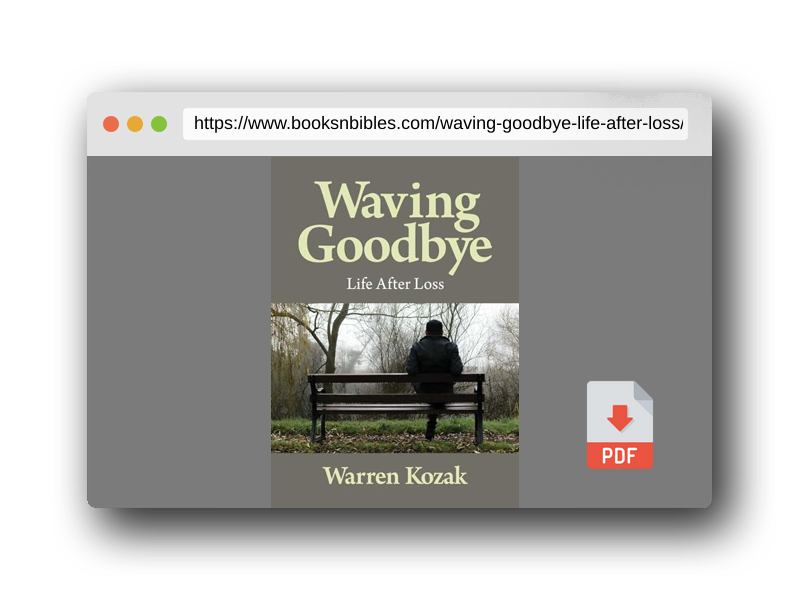 PDF Preview of the book Waving Goodbye: Life After Loss