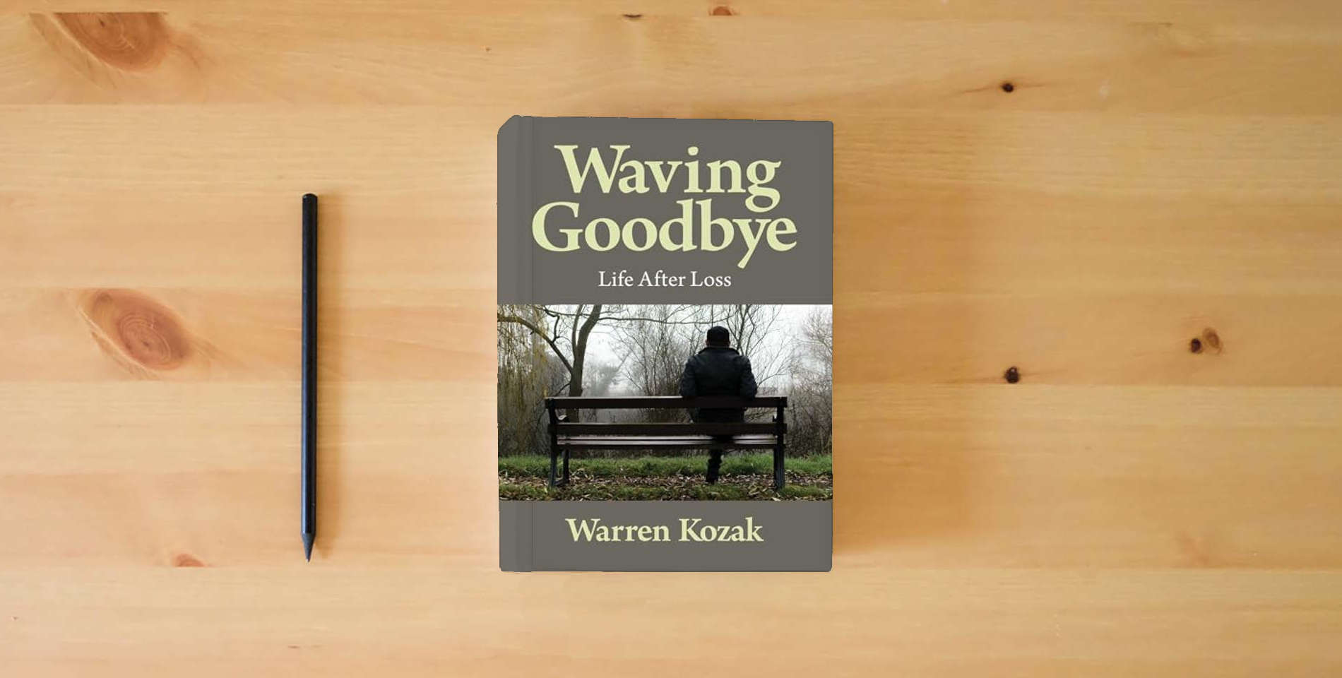 The book Waving Goodbye: Life After Loss is on the table