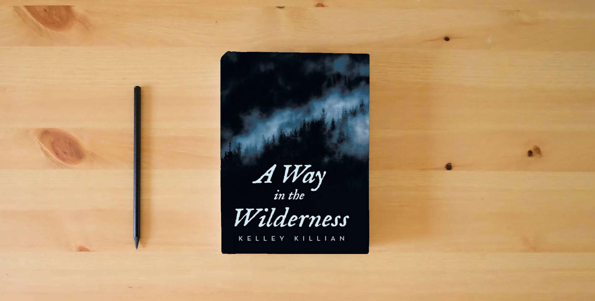 The book A Way in the Wilderness is on the table