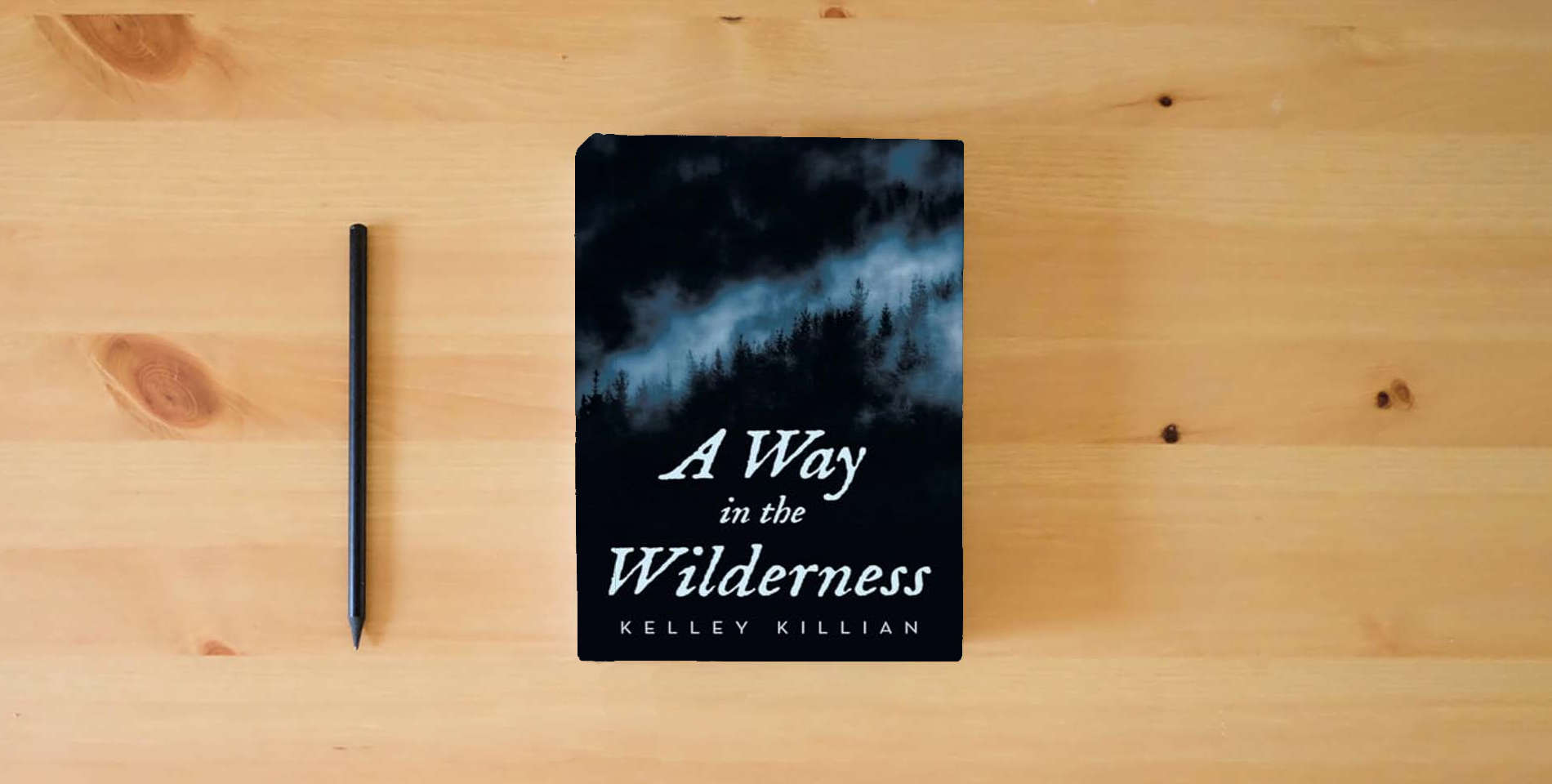 The book A Way in the Wilderness is on the table