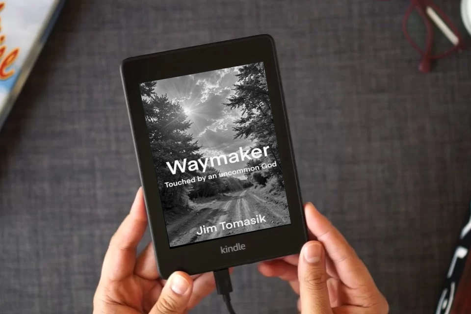 Read Online Waymaker: Touched by an uncommon God as a Kindle eBook