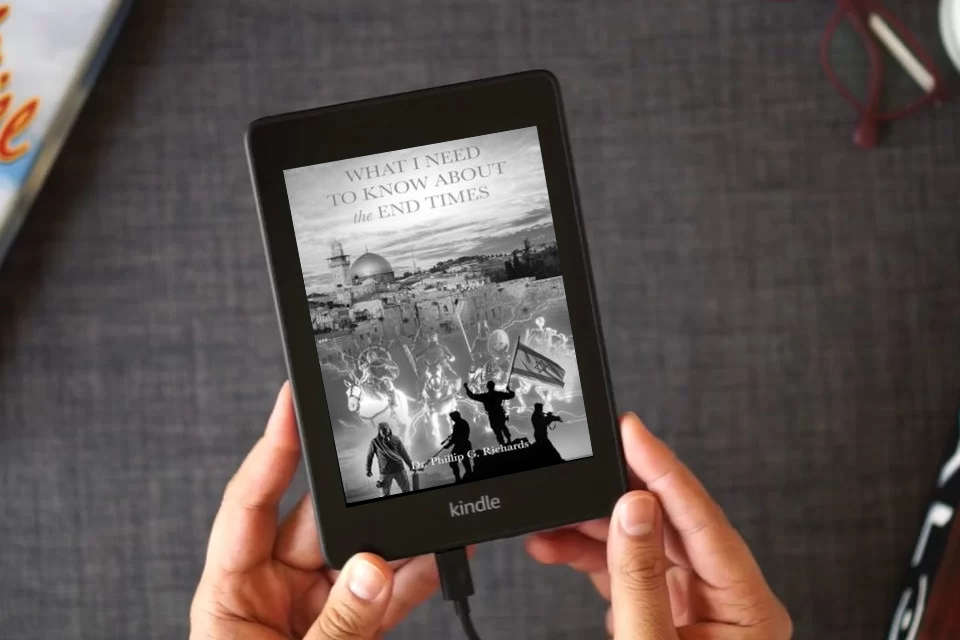 Read Online What I Need to Know About the End Times as a Kindle eBook